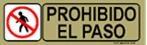 SEÑAL ADH *PROH. EL PASO*